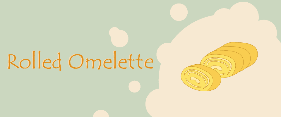 Rolled Omelette Banner